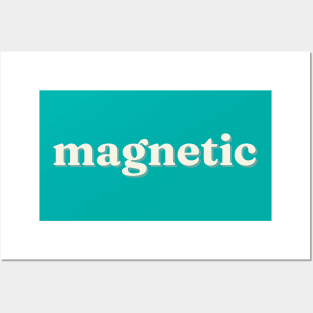 Magnetic Posters and Art